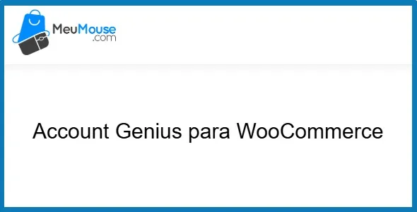 Account Genius for WooCommerce – MeuMouse