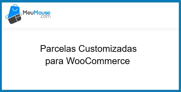 Custom Installments for WooCommerce