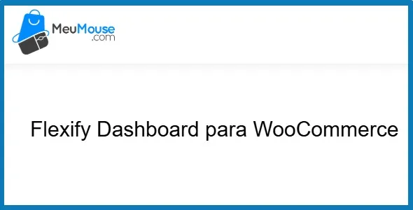 Flexify Dashboard for WooCommerce