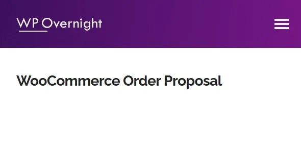 WooCommerce Order Proposal