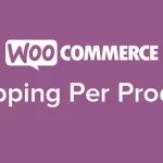 WooCommerce Per Product Shipping 2.6.4