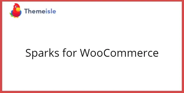 Sparks for WooCommerce