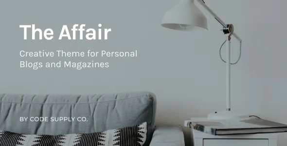 The Affair – Creative Theme for Personal Blogs and Magazines