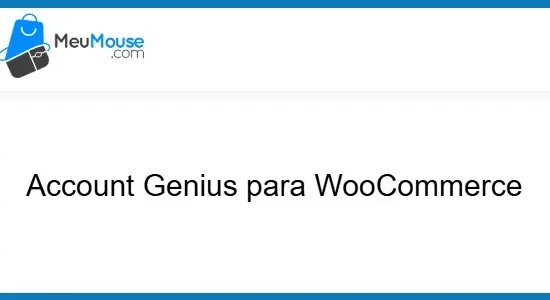 Account Genius for WooCommerce – MeuMouse