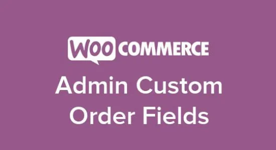 Admin-Custom-Order-Fields-WooCommerce