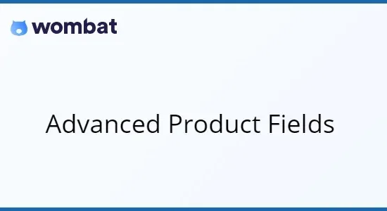 Advanced Product Fields Pro for WooCommerce