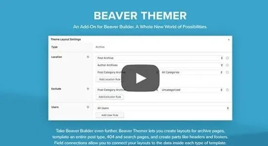 Beaver Themer – An Add-On for Beaver Builder