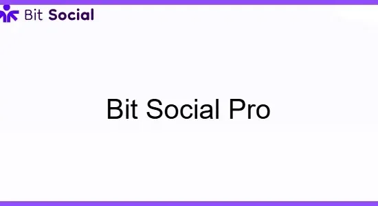 Bit Social Pro