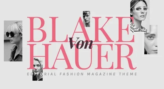 Blake von Hauer - Editorial Fashion Magazine Theme