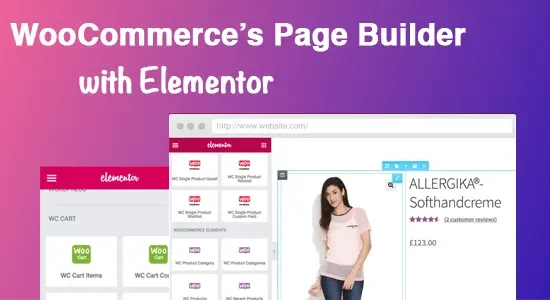 DHWC Elementor – WooCommerce shortcodes & Custom Product page with Elementor