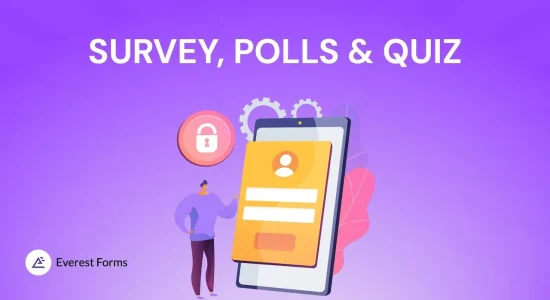 Everest Forms Surveys, Polls, and Quizzes