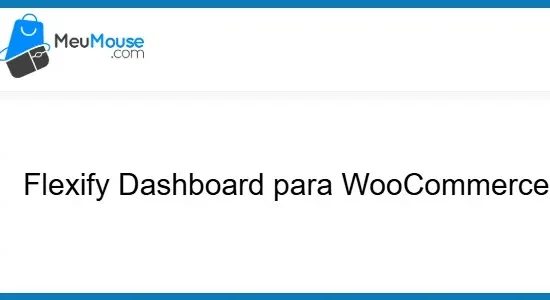 Flexify Dashboard for WooCommerce