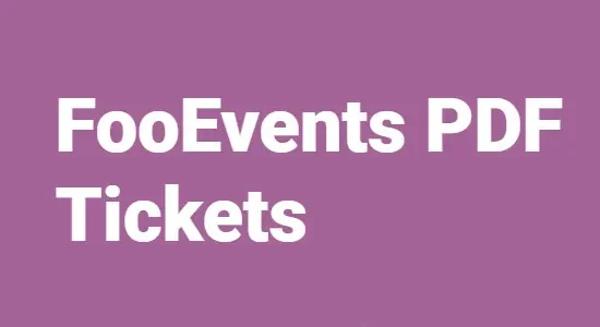 FooEvents PDF Tickets