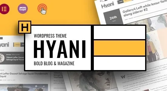 Hyani - Bold Blog and Magazine