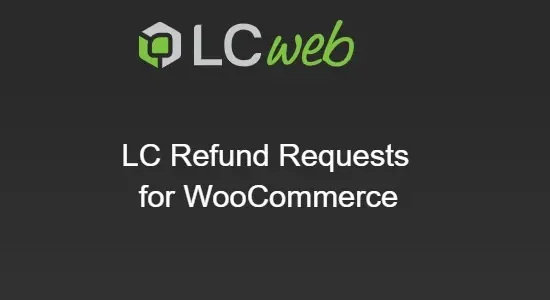 LC Refund Requests for WooCommerce