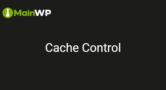 MainWP Cache Control