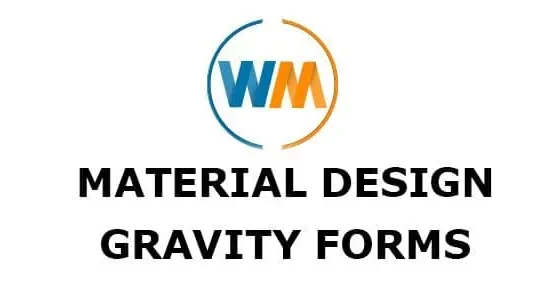 Material Design For Gravity Forms – WPMonks