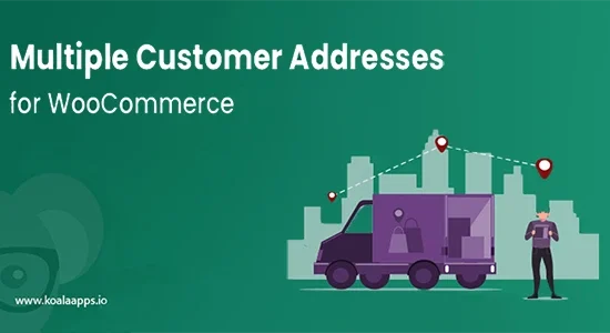 Multiple Customer Addresses and Shipping for WooCommerce KoalaApps