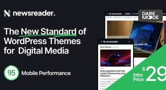 Newsreader - Revolutionary WordPress Theme for Digital Media