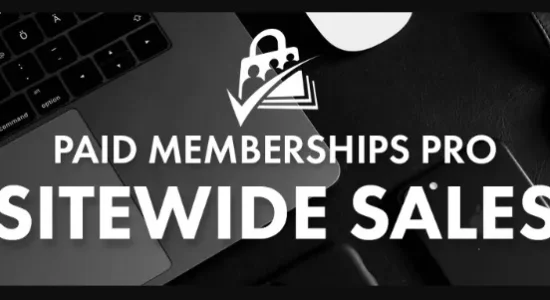 Paid Memberships Pro Sitewide Sales