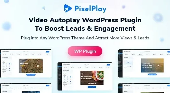 PixelPlay – Video Autoplay And Thumbnail Overlay WordPress Plugin