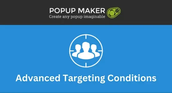 Popup-Maker-–-Advanced-Targeting-Conditions