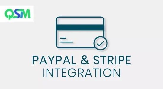 QSM Paypal and Stripe Payment Integration