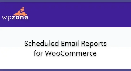 Scheduled Email Reports for WooCommerce