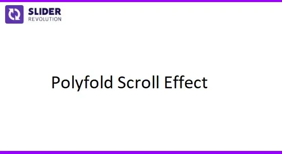 Slider Revolution Polyfold Scroll Add-On