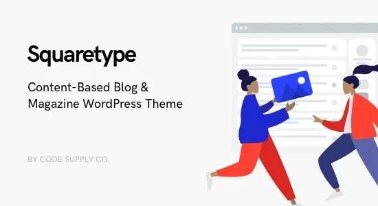 Squaretype - Modern Blog WordPress Theme