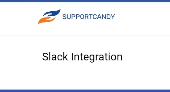 SupportCandy Slack Integration