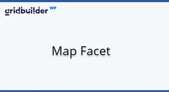WP Grid Builder Map Facet