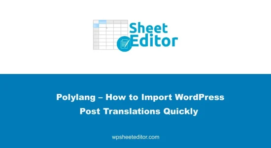 WP Sheet Editor Polylang