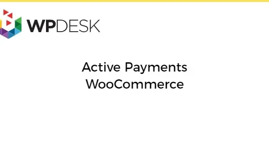 WPDESK Active Payments WooCommerce
