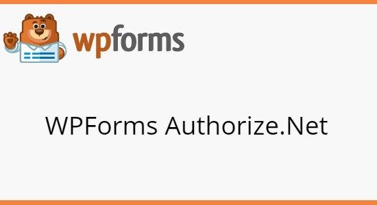 WPForms Authorize.Net