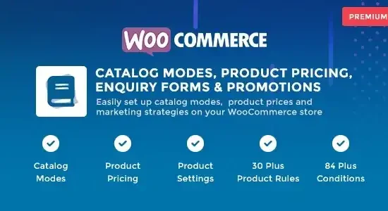 WooCommerce Catalog Mode Pricing, Enquiry Forms & Promotions