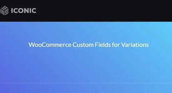 WooCommerce Custom Fields for Variations