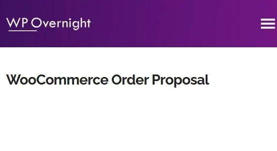 WooCommerce Order Proposal