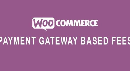 WooCommerce Payment Gateway Based Fees