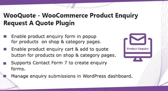 WooQuote - WooCommerce Product Enquiry & Request A Quote Plugin